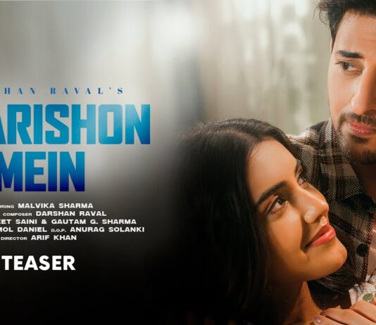 Baarishon mein - love song teaser - Darshan Raval - wikibiotv.com