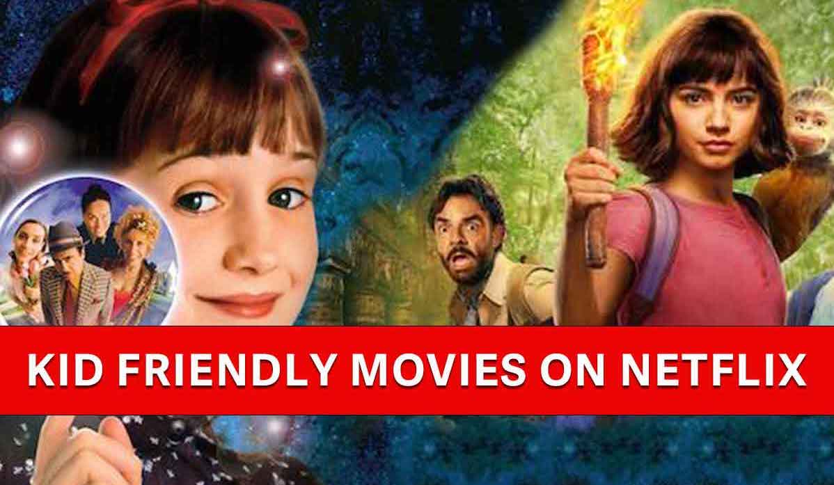 kid friendly movies on netflix 2023